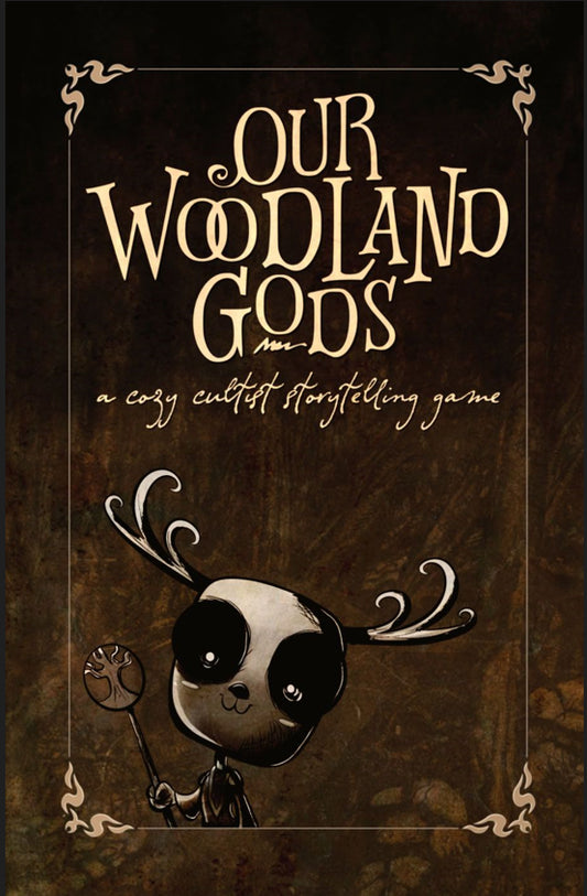 Our Woodland Gods RPG