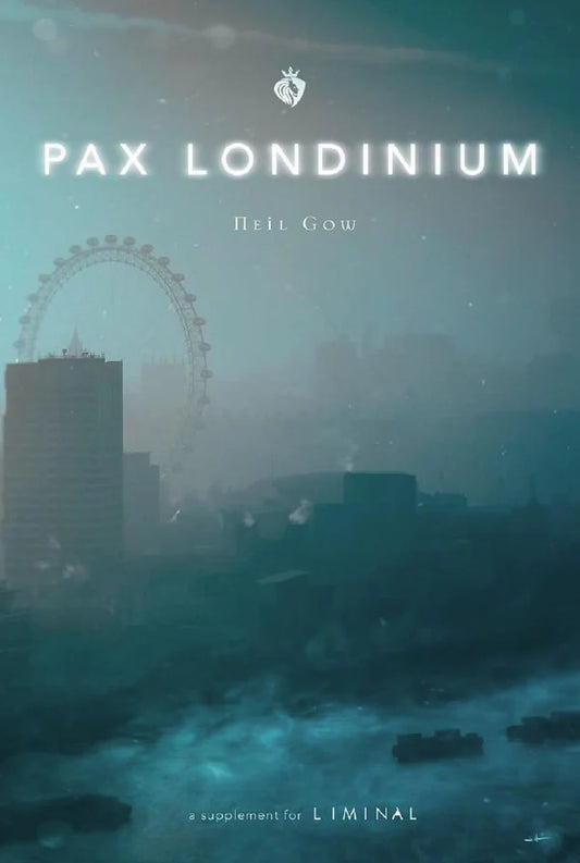 Liminal: Pax Londinium