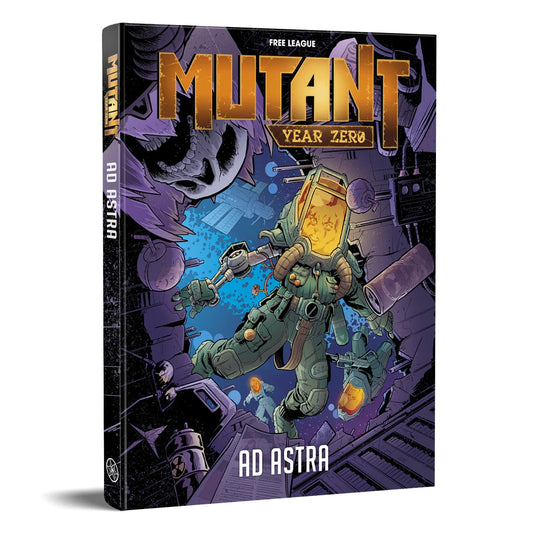 Mutant: Year Zero - Ad Astra