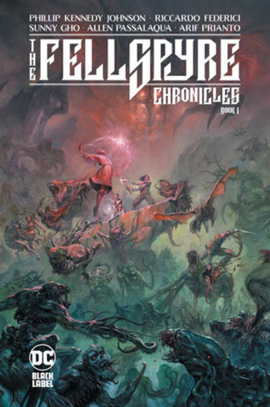 Fellspyre Chronicles Book 01 Hardcover