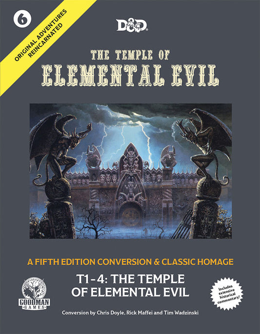 Original Adventures Reincarnated: #6 - The Temple of Elemental Evil