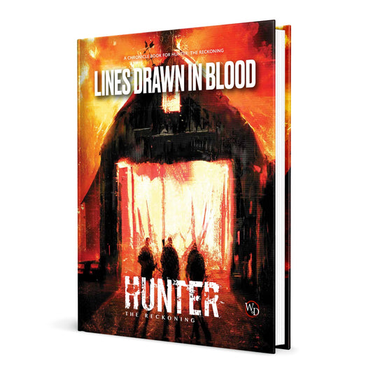 Hunter The Reckoning RPG: Lines Drawn in Blood Chronicle Book